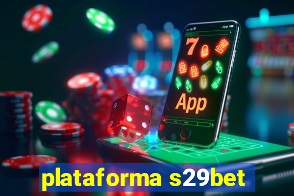 plataforma s29bet